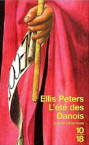 [Chronicles of Brother Cadfael 18] • L'Été des Danois